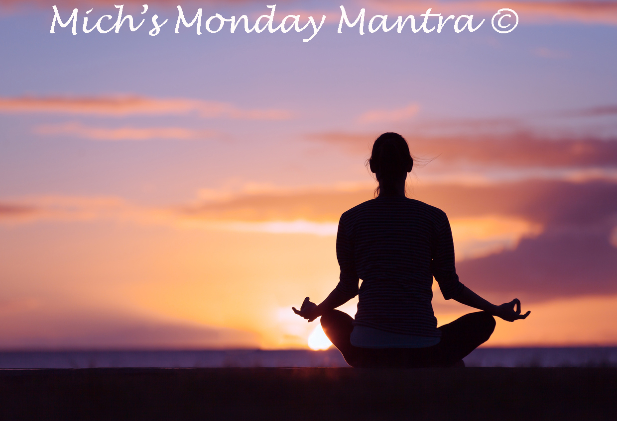 Peace- Mich’s Monday Mantra